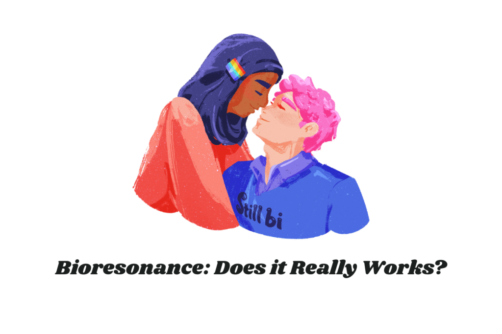 Bioresonance: Does it Really Works?